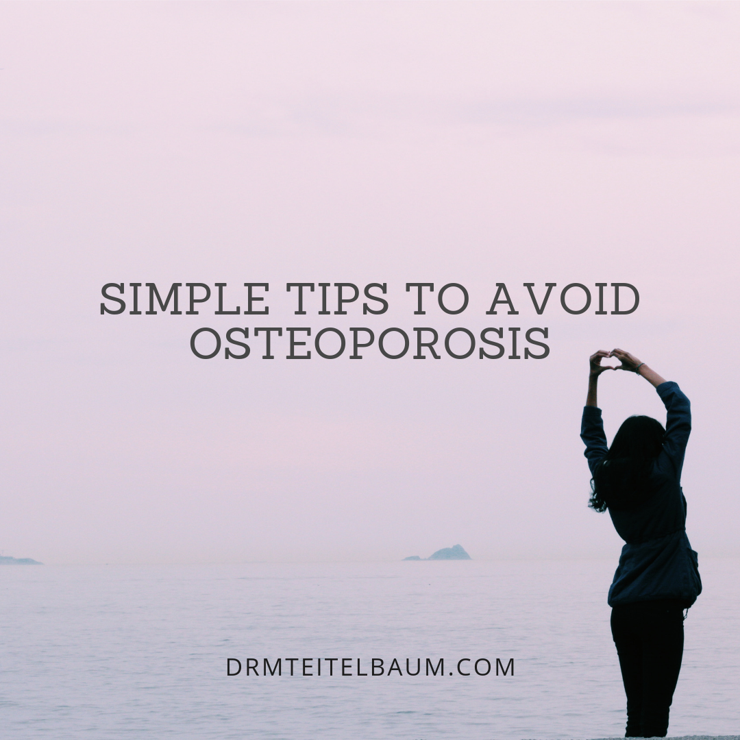 Simple Tips to Avoid Osteoporosis