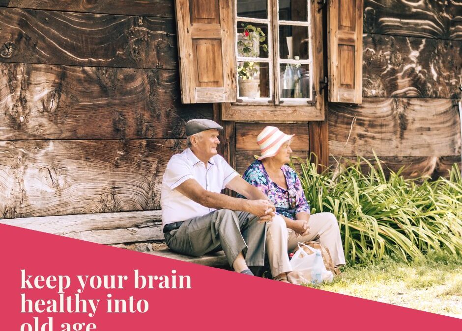 Tips to Keep Your Brain Healthy Into Old Age